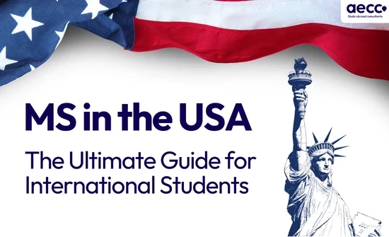 MS in the US: The Ultimate Guide for International Students